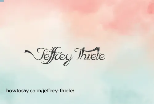 Jeffrey Thiele
