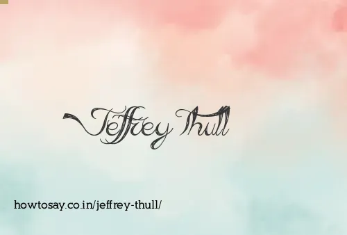Jeffrey Thull