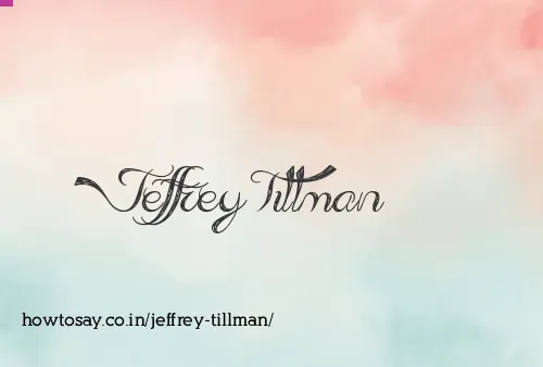 Jeffrey Tillman