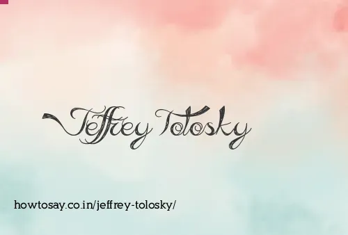 Jeffrey Tolosky