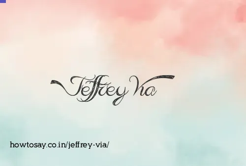 Jeffrey Via