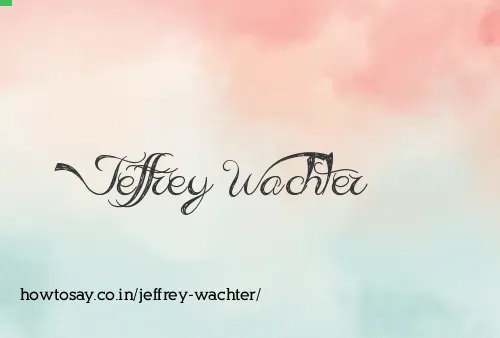 Jeffrey Wachter