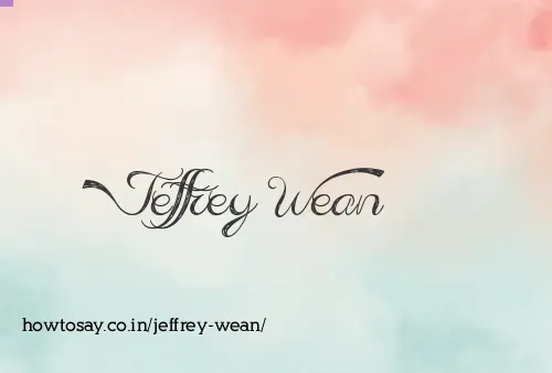 Jeffrey Wean