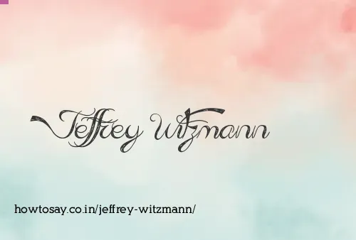Jeffrey Witzmann