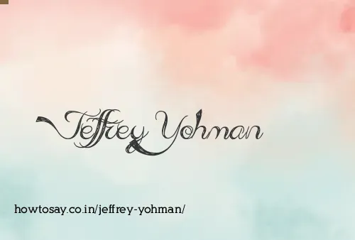 Jeffrey Yohman