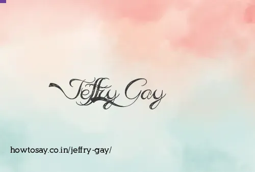 Jeffry Gay
