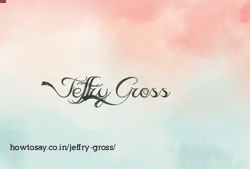 Jeffry Gross