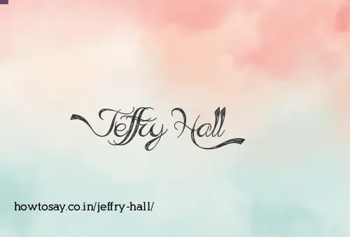 Jeffry Hall