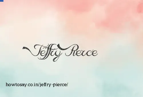 Jeffry Pierce