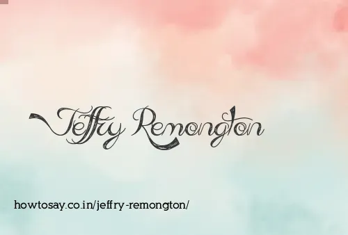 Jeffry Remongton