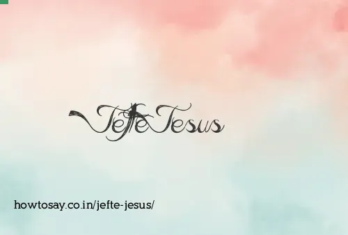 Jefte Jesus