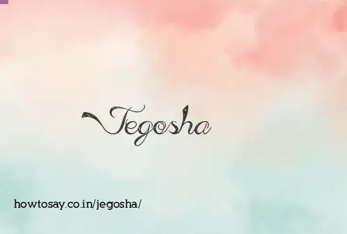 Jegosha