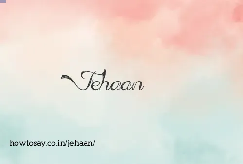 Jehaan