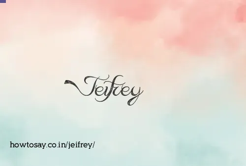 Jeifrey