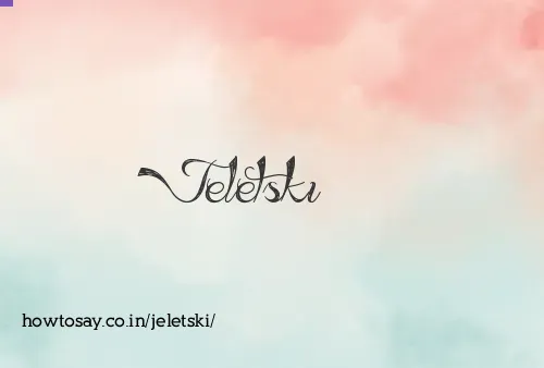 Jeletski