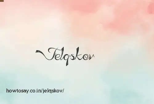 Jelqskov