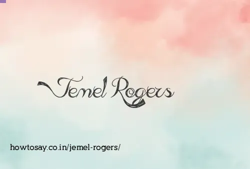 Jemel Rogers