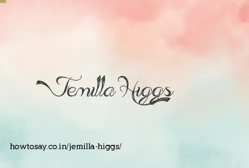 Jemilla Higgs
