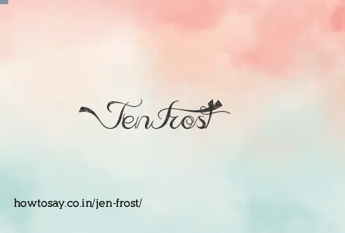 Jen Frost