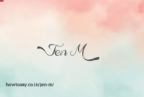 Jen M
