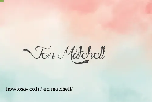 Jen Matchell