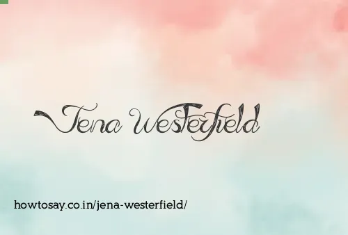 Jena Westerfield