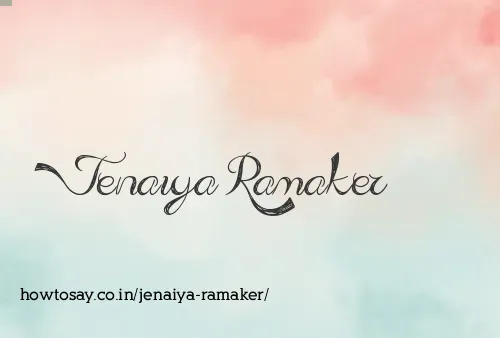 Jenaiya Ramaker