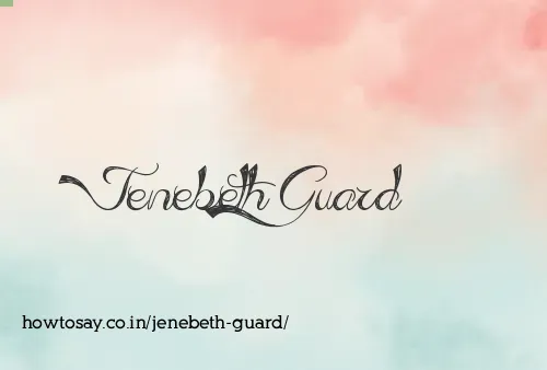 Jenebeth Guard