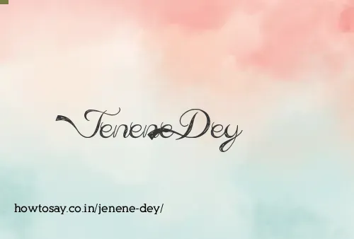 Jenene Dey