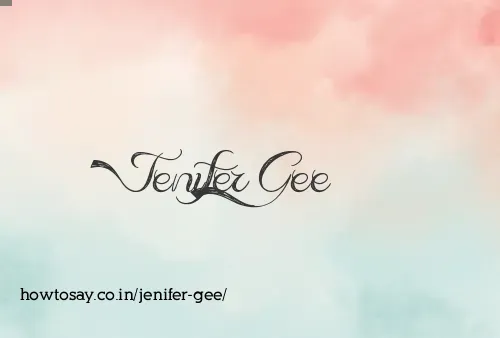 Jenifer Gee