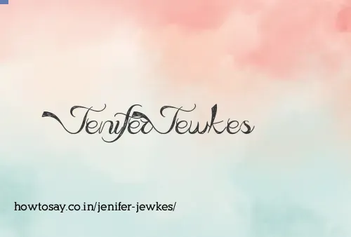Jenifer Jewkes