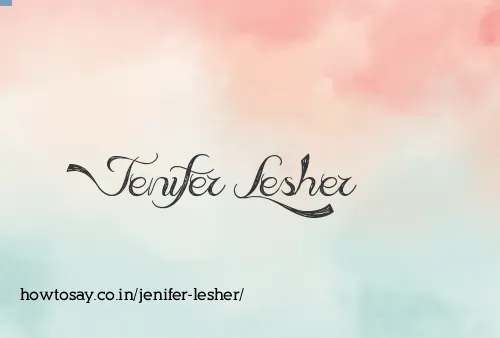 Jenifer Lesher