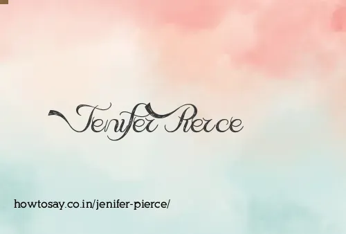 Jenifer Pierce