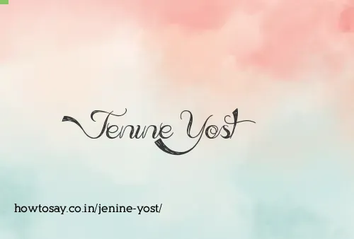 Jenine Yost