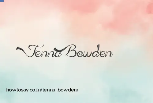 Jenna Bowden