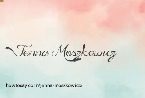 Jenna Moszkowicz