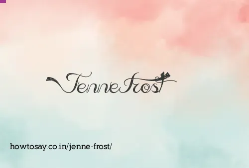 Jenne Frost