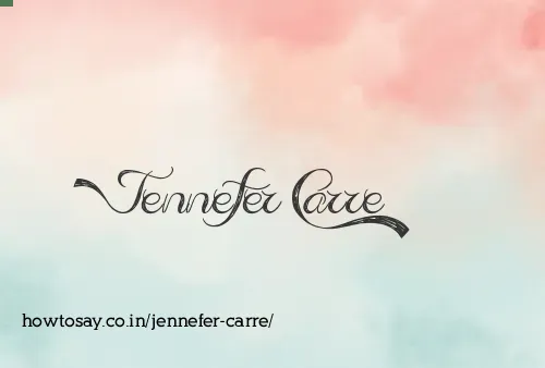 Jennefer Carre