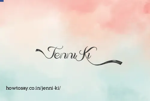 Jenni Ki