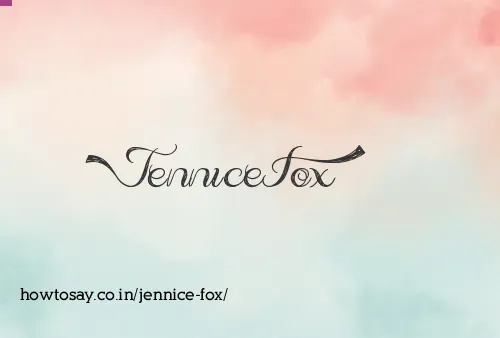 Jennice Fox