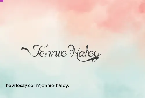 Jennie Haley