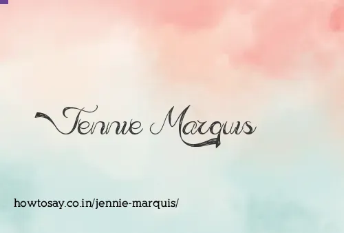 Jennie Marquis