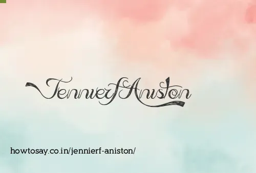 Jennierf Aniston