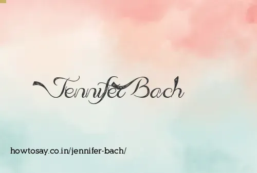 Jennifer Bach