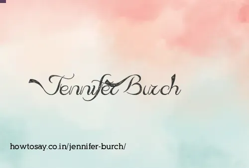 Jennifer Burch