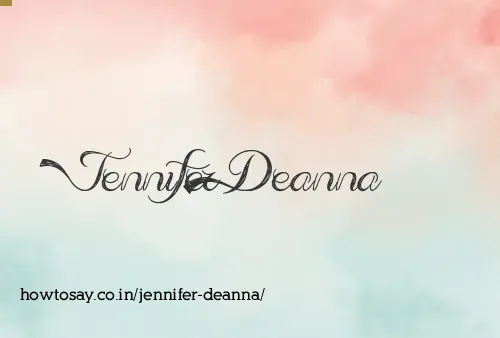 Jennifer Deanna