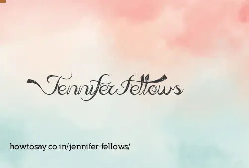Jennifer Fellows