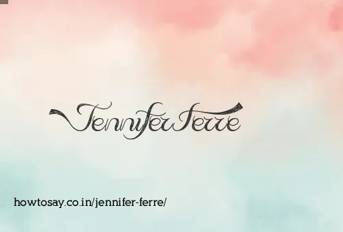 Jennifer Ferre