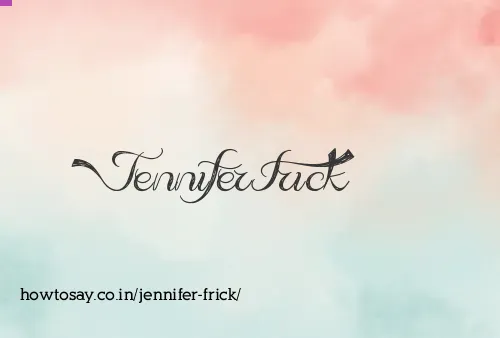 Jennifer Frick