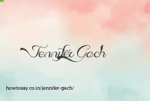 Jennifer Gach